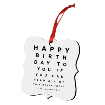 EYE tester happy birthday., Christmas ornament polygon wooden 7.5cm