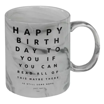 EYE tester happy birthday., Κούπα κεραμική, marble style (μάρμαρο), 330ml
