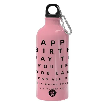EYE tester happy birthday., Water bottle 600ml