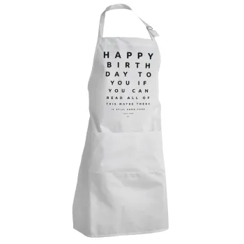 EYE tester happy birthday., Adult Chef Apron (with sliders and 2 pockets)