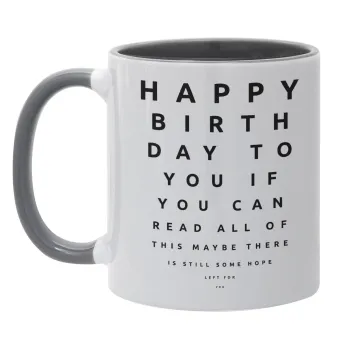 EYE tester happy birthday., Mug colored grey, ceramic, 330ml