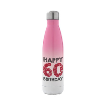 Happy 60 birthday!!!, Metal mug thermos Pink/White (Stainless steel), double wall, 500ml
