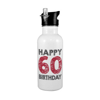 Happy 60 birthday!!!, White water bottle with straw, stainless steel 600ml