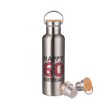 Happy 60 birthday!!!, Μεταλλικό παγούρι θερμός (Stainless steel) Ασημένιο με ξύλινο καπακι (bamboo), διπλού τοιχώματος, 750ml
