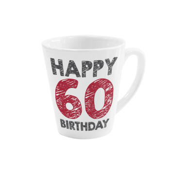 Happy 60 birthday!!!, Κούπα κωνική Latte Λευκή, κεραμική, 300ml