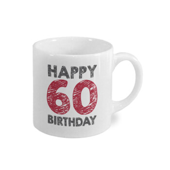 Happy 60 birthday!!!, Κουπάκι κεραμικό, για espresso 150ml