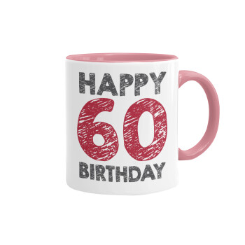 Happy 60 birthday!!!, Κούπα χρωματιστή ροζ, κεραμική, 330ml