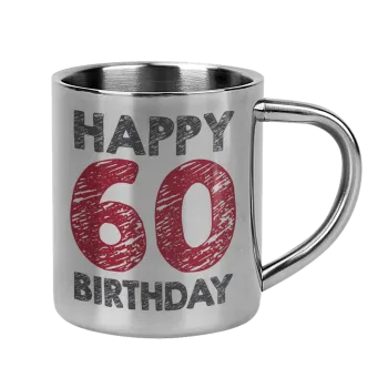 Happy 60 birthday!!!, Κούπα Ανοξείδωτη διπλού τοιχώματος 300ml