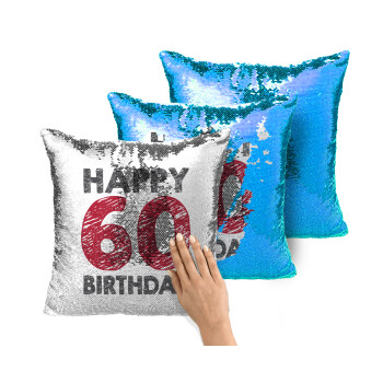 Happy 60 birthday!!!, Μαξιλάρι καναπέ Μαγικό Μπλε με πούλιες 40x40cm περιέχεται το γέμισμα