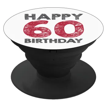Happy 60 birthday!!!, Phone Holders Stand  Black Hand-held Mobile Phone Holder