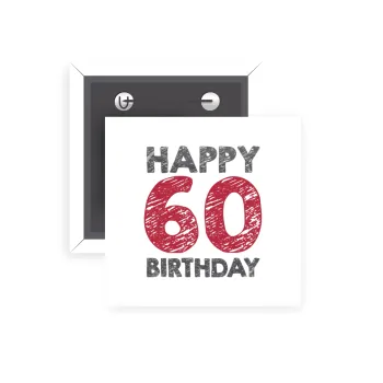Happy 60 birthday!!!, Κονκάρδα παραμάνα τετράγωνη 5x5cm