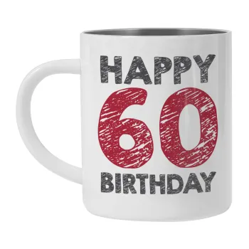 Happy 60 birthday!!!, Mug Stainless steel double wall 300ml