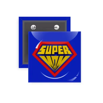 Super Mom 3D, Κονκάρδα παραμάνα τετράγωνη 5x5cm