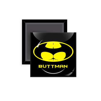 Buttman, Μαγνητάκι ψυγείου τετράγωνο διάστασης 5x5cm