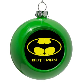 Buttman, Στολίδι Χριστουγεννιάτικη μπάλα δένδρου Πράσινο 8cm