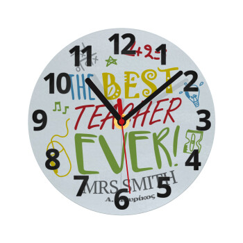 The best teacher ever!, Ρολόι τοίχου γυάλινο (20cm)