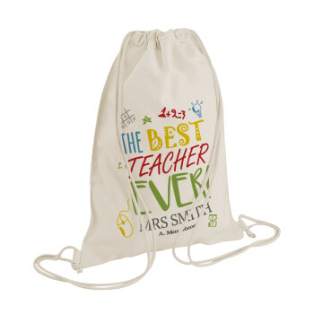The best teacher ever!, Τσάντα πλάτης πουγκί GYMBAG natural (28x40cm)