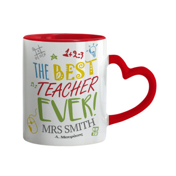 The best teacher ever!, Mug heart red handle, ceramic, 330ml