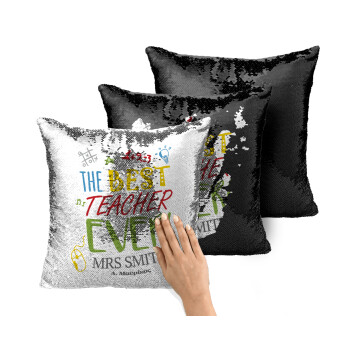 The best teacher ever!, Μαξιλάρι καναπέ Μαγικό Μαύρο με πούλιες 40x40cm περιέχεται το γέμισμα