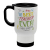 The best teacher ever!, Stainless steel travel mug with lid, double wall (warm) white 450ml