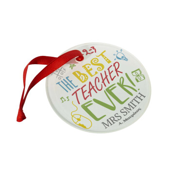 The best teacher ever!, Christmas ornament glass 9cm