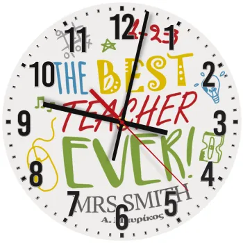 The best teacher ever!, Ρολόι τοίχου ξύλινο (30cm)
