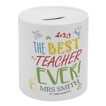 The best teacher ever!, Κουμπαράς πορσελάνης με τάπα