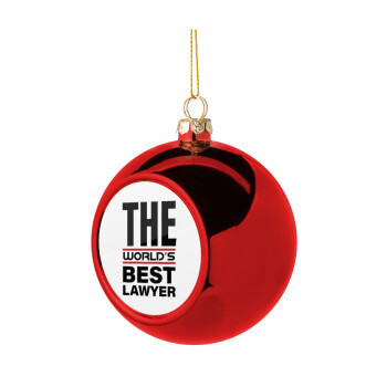 The world's best Lawyer, Christmas tree ball Red 8cm