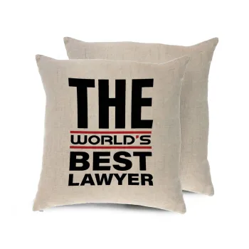 The world's best Lawyer, Μαξιλάρι καναπέ ΛΙΝΟ 40x40cm περιέχεται το  γέμισμα