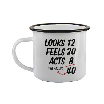 Looks, feels, acts LIKE your AGE, Κούπα εμαγιέ με μαύρο χείλος 360ml