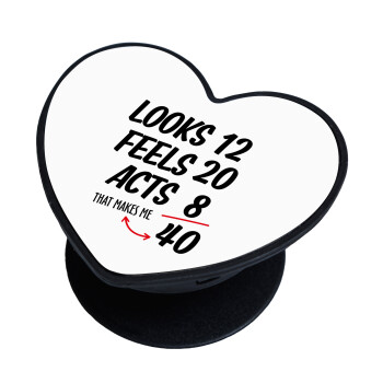 Looks, feels, acts LIKE your AGE, Phone Holders Stand  καρδιά Μαύρο Βάση Στήριξης Κινητού στο Χέρι