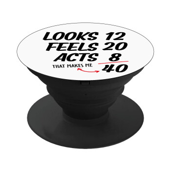 Looks, feels, acts LIKE your AGE, Phone Holders Stand  Black Hand-held Mobile Phone Holder