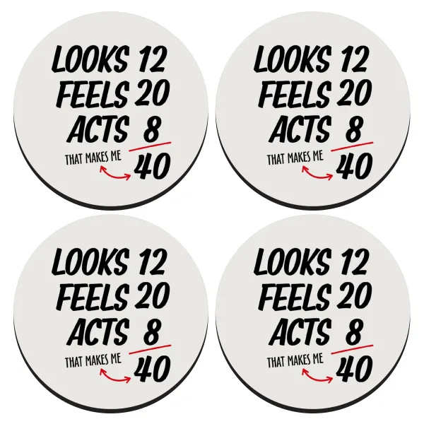 Looks, feels, acts LIKE your AGE — 1
