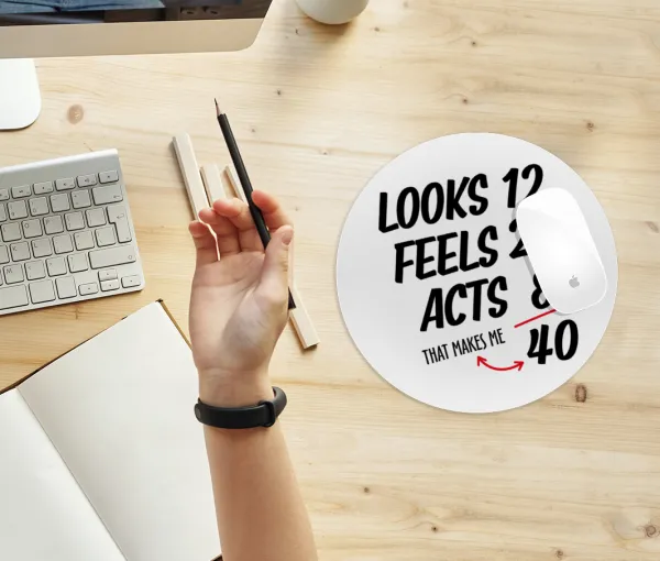 Looks, feels, acts LIKE your AGE — 2