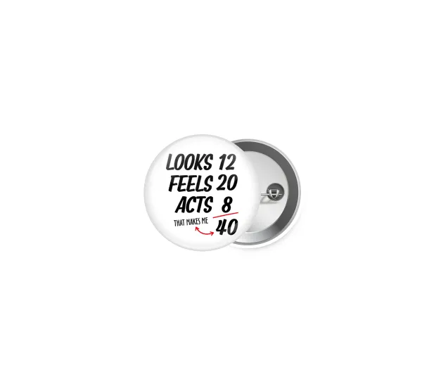 Looks, feels, acts LIKE your AGE — 1