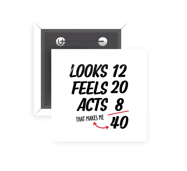 Looks, feels, acts LIKE your AGE — 1