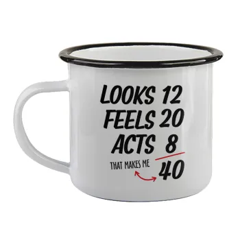 Looks, feels, acts LIKE your AGE, Κούπα εμαγιέ με μαύρο χείλος 360ml