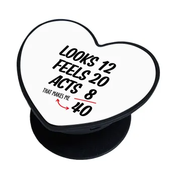 Looks, feels, acts LIKE your AGE, Phone Holders Stand  καρδιά Μαύρο Βάση Στήριξης Κινητού στο Χέρι