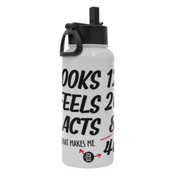 Looks, feels, acts LIKE your AGE, Μεταλλικό παγούρι θερμός Λευκό με καλαμάκι και χερούλι (Stainless steel), διπλού τοιχώματος, 950ml