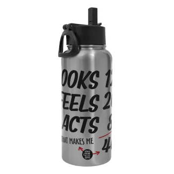 Looks, feels, acts LIKE your AGE, Μεταλλικό παγούρι θερμός Silver με καλαμάκι και χερούλι (Stainless steel), διπλού τοιχώματος, 950ml