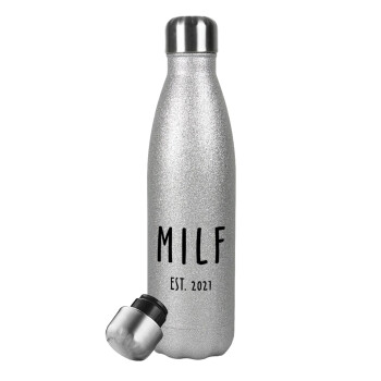 MILF, Μεταλλικό παγούρι θερμός Glitter Aσημένιο (Stainless steel), διπλού τοιχώματος, 500ml