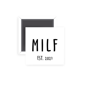MILF, Μαγνητάκι ψυγείου τετράγωνο διάστασης 5x5cm