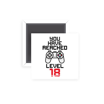 You have Reached level AGE, Μαγνητάκι ψυγείου τετράγωνο διάστασης 5x5cm