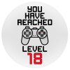 You have Reached level AGE, Mousepad Στρογγυλό 20cm