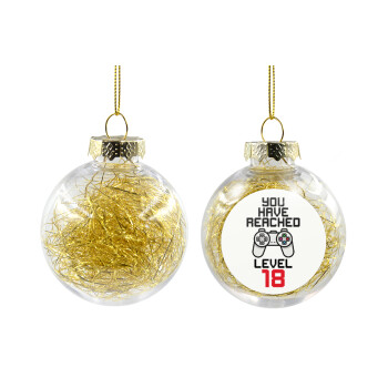 You have Reached level AGE, Transparent Christmas tree ball ornament with gold filling 8cm