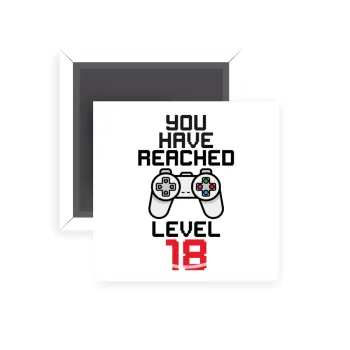 You have Reached level AGE, Μαγνητάκι ψυγείου τετράγωνο διάστασης 5x5cm