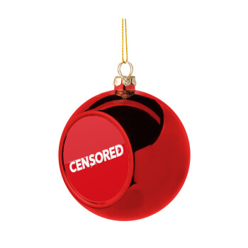 Censored, Χριστουγεννιάτικη μπάλα δένδρου Κόκκινη 8cm