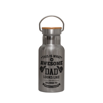 This is what an Awesome DAD looks like, Stainless steel metallic thermos flask, silver with a bamboo lid, double-walled, 350ml.