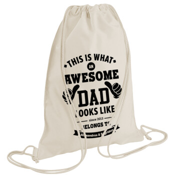 This is what an Awesome DAD looks like, Τσάντα πλάτης πουγκί GYMBAG natural (28x40cm)