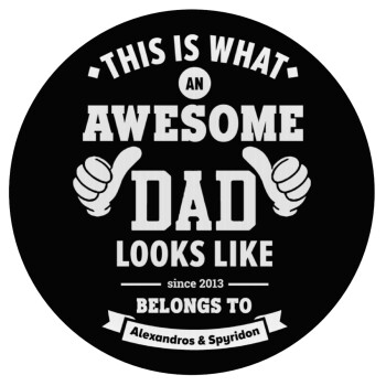 This is what an Awesome DAD looks like, Mousepad Στρογγυλό 20cm